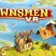 Townsmen VR PS VR2