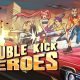 Double Kick Heroes Physical