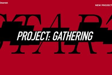 Project: Gathering