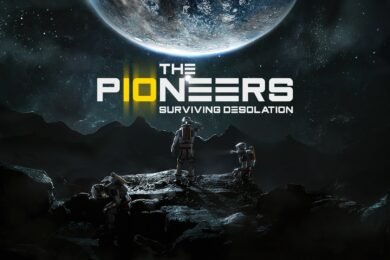 The Pioneers: Surviving Desolation Roadmap