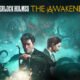 Sherlock Holmes The Awakened Release Date
