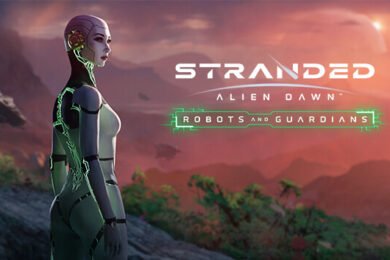 Review Stranded: Alien Dawn – Robots and Guardians
