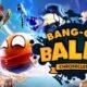Review: Bang-On Balls: Chronicles