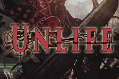 Unlife Release Date