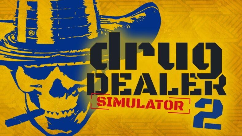 Drug Dealer Simulator 2 Launch