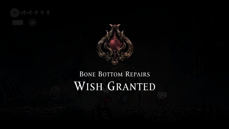 Hollow Knight: Silksong Bone Bottom Repairs Wish Guide