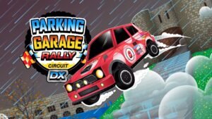 Parking Garage Rally Circuit DX Review