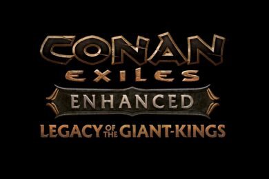 Conan Exiles Enhanced Legacy of the Giant-Kings