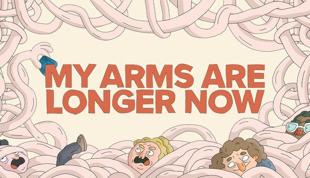 My Arms Are Longer Now Preview